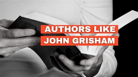 what authors are similar to john grisham